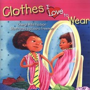 Clothes I love to wear  Cover Image