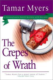 The crepes of wrath : a Pennsylvania Dutch mystery with recipes  Cover Image