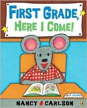 First grade, here I come!  Cover Image