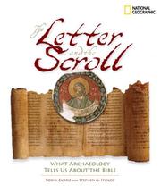 The letter and the scroll : what archaeology tells us about the Bible  Cover Image