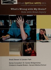 What's wrong with my brain? : kids with brain injury  Cover Image