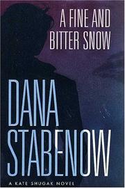 A fine and bitter snow : [a Kate Shugak novel]  Cover Image