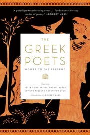 The Greek poets : Homer to the present  Cover Image