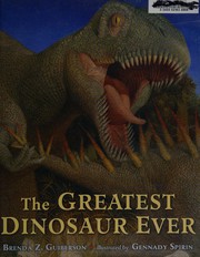 The greatest dinosaur ever Book cover