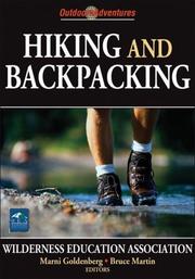 Hiking and backpacking : outdoor adventures  Cover Image