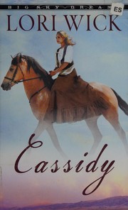 Cassidy : big sky dreams, book 1. [large print]  Cover Image