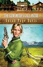 The gunsmith's gallantry : Ladies' Shooting Club, book 2  Cover Image