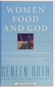 Women, food and God an unexpected path to almost everything  Cover Image