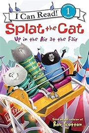 Splat the cat : up in the air at the fair  Cover Image