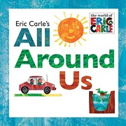 Eric Carle's all around us Book cover