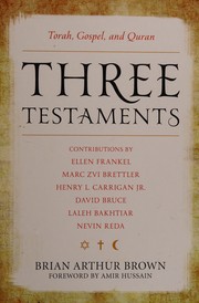 Three testaments : Torah, Gospel, and Quran  Cover Image