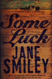 Some luck : a novel  Cover Image
