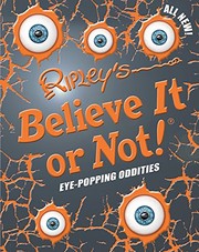 Ripley's believe it or not! eye-popping oddities Book cover