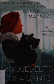 Mrs. Roosevelt's confidante  Cover Image