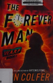 The forever man  Cover Image