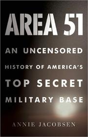 Area 51 : an uncensored history of America's top secret military base  Cover Image