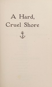 A hard, cruel shore : an Alan Lewrie naval adventure  Cover Image