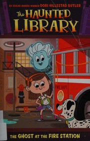 The ghost at the fire station  Cover Image