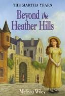 Beyond the heather hills  Cover Image