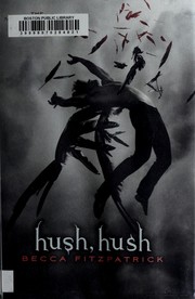 Hush, hush  Cover Image