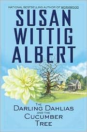 The Darling Dahlias and the cucumber tree  Cover Image