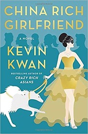 China rich girlfriend : a novel  Cover Image