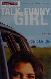 The talk funny girl : a novel  Cover Image