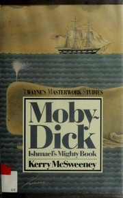 Moby-Dick : Ishmael's mighty book  Cover Image