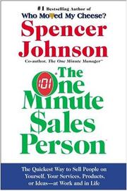 The one minute sales person : the quickest way to more sales with less stress  Cover Image