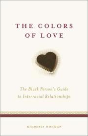 The colors of love : the Black person's guide to interracial relationships  Cover Image