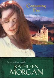 Consuming fire : a novel  Cover Image