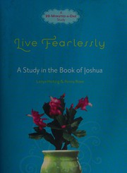 Live fearlessly : a study in the Book of Joshua  Cover Image