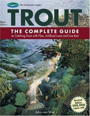 Trout : the complete guide to catching trout with flies, artifical lures and live bait  Cover Image