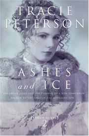 Ashes and ice: Yukon Quest, book 2  Cover Image