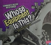 Whose equipment is this?  Cover Image