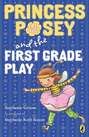 Princess Posey and the first grade play  Cover Image