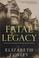 Go to record Fatal legacy : a Detective Chief Inspector Andrew Fenwick ...